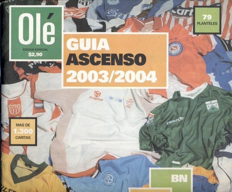 Аргентина,чемп-т 2003-04 спецвидання Ole Ascenso Argentina football season guide