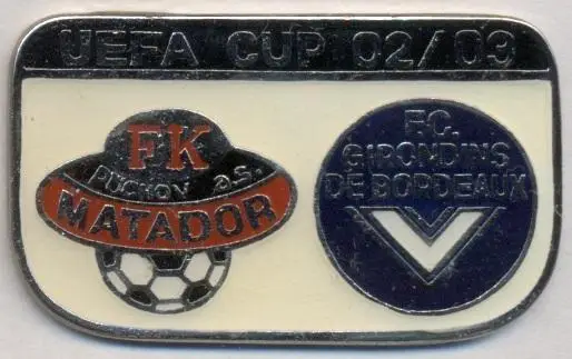 матч Puchov Slovak/Словач.-Girondins Bordeaux France/Франц.2002 важмет match pin