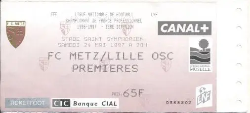 білет Франція Championnat de France FC Metz-Lille OSC 1997 billet match ticket