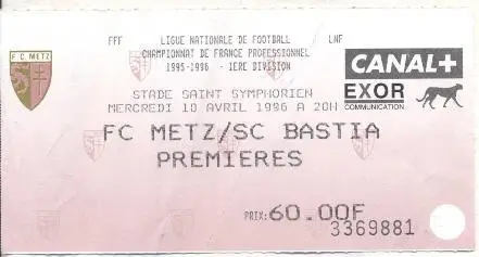 білет Франція Championnat de France FC Metz-SC Bastiais 1996 billet match ticket
