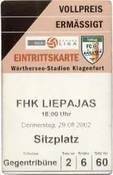білет FC Karnten Austria/Австрія-Лієпая/FHK Liepaja Latv./Латв.2002 match ticket