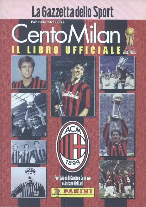 книга Мілан 1899-1999 Італія /Cento Milan=100 Milan,Italy football official book
