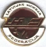 Латвія, федерація хокею, №1 важмет /Latvia ice hockey assn. federation pin badge