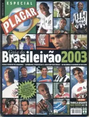 Бразилія, чемпіонат 2003a спецвидання Плакар/Placar Brazil football season guide