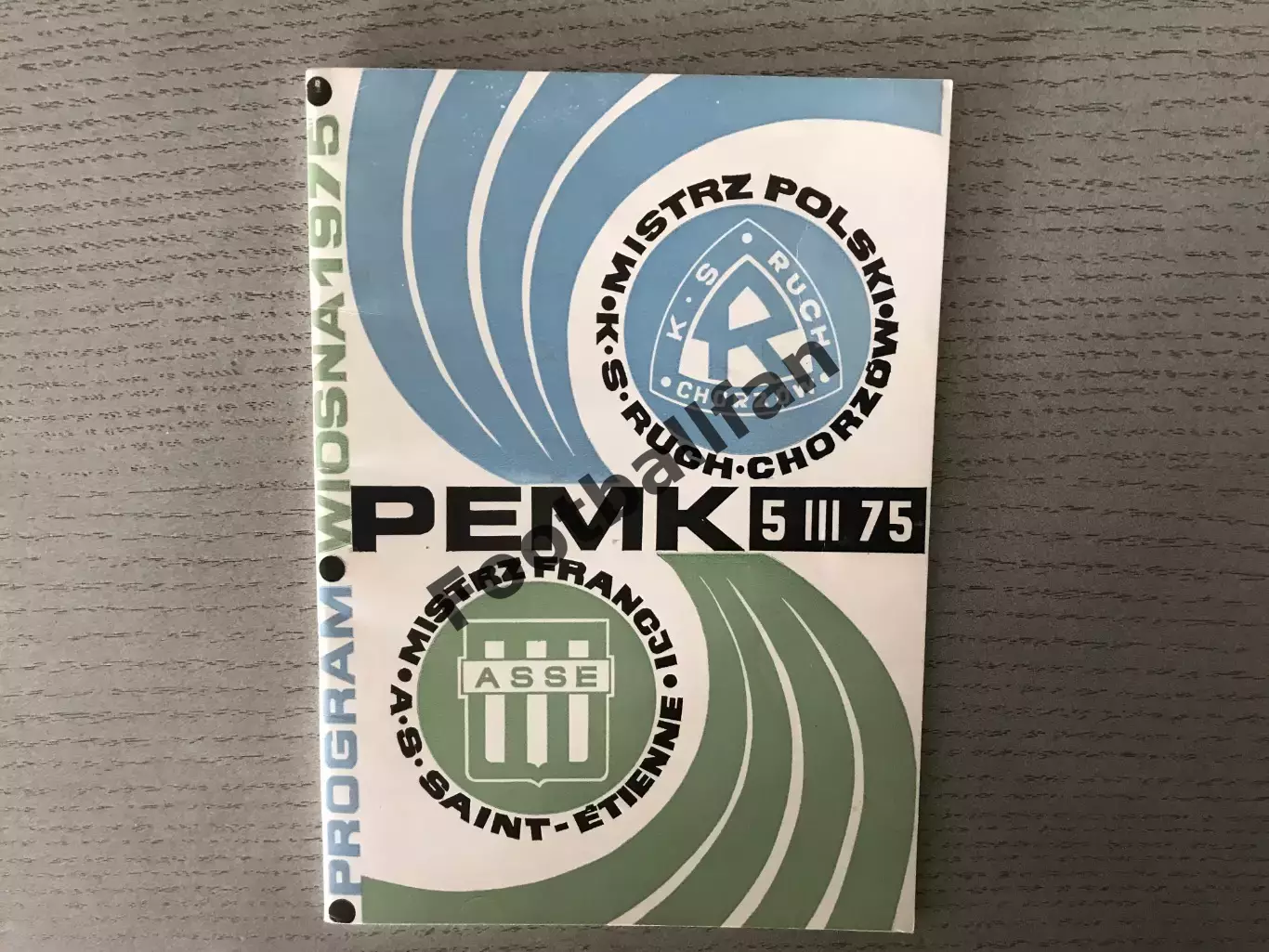 Рух Хожув , Польша - Сент Этьенн Франция 05.03.1975