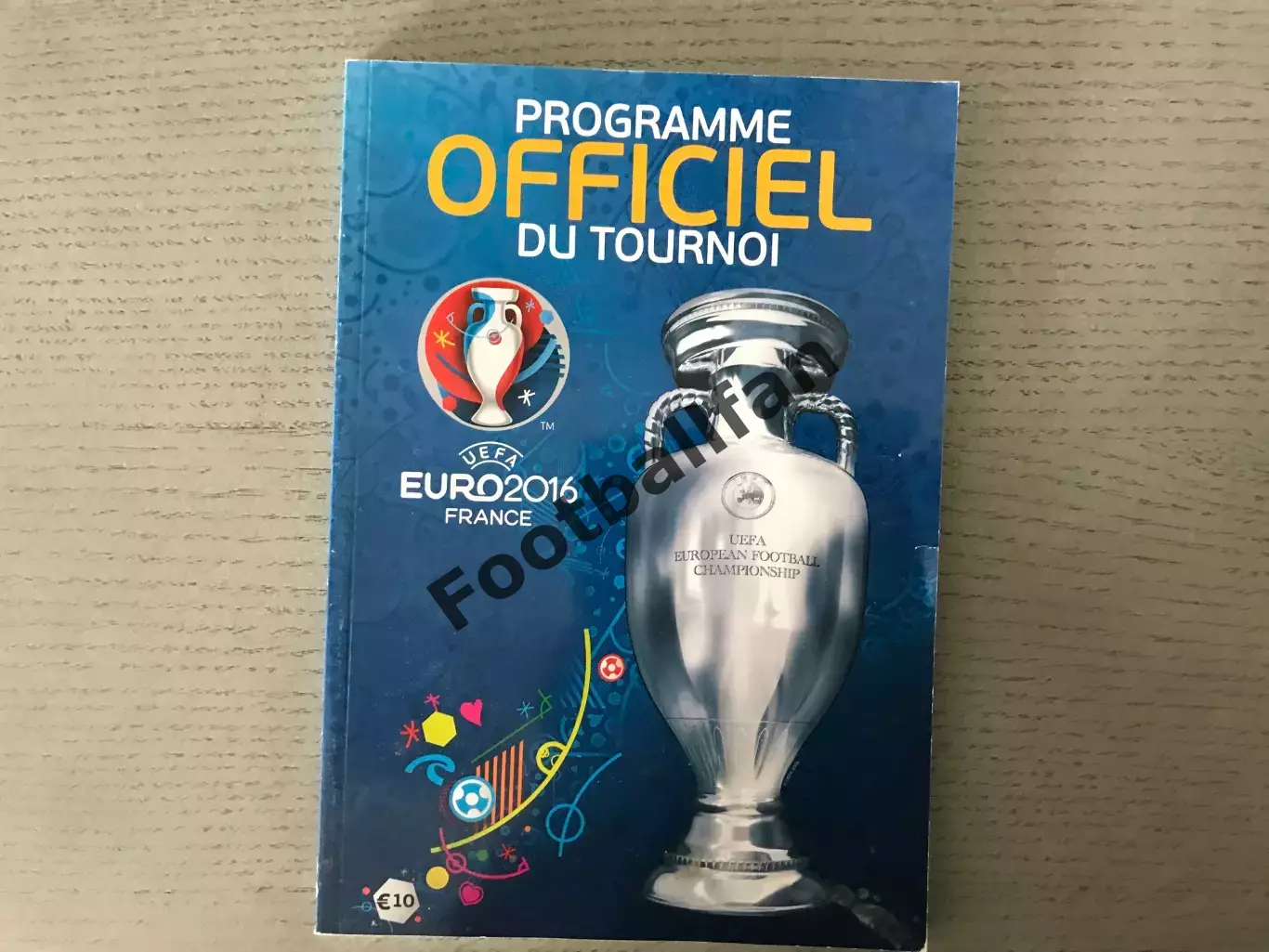 Евро - 2016 год . Франция . Официальная . Франц.язык