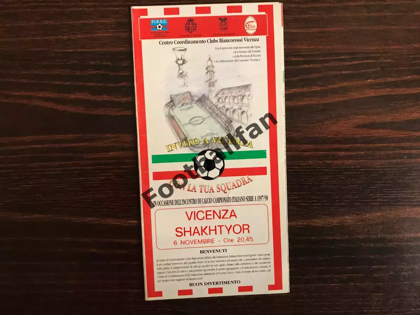 Виченца Виченца Италия , Шахтер Донецк , Украина 06.11.1997 100 % ОРИГИНАЛ