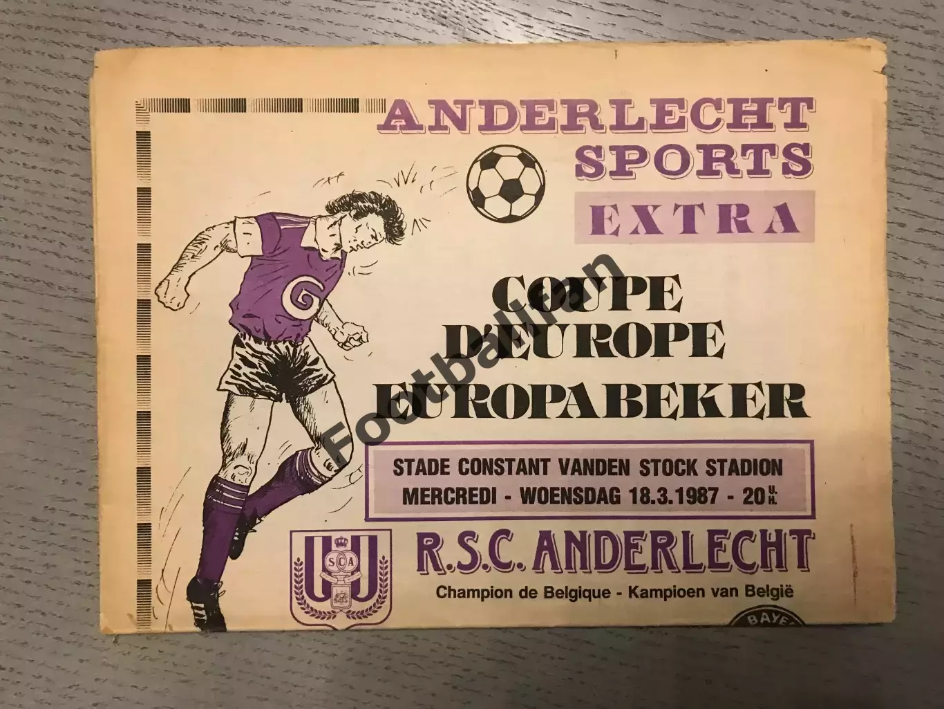 Андерлехт Брюссель , Бельгия - Бавария Мюнхен , ФРГ ( Германия ) 18.03.1987