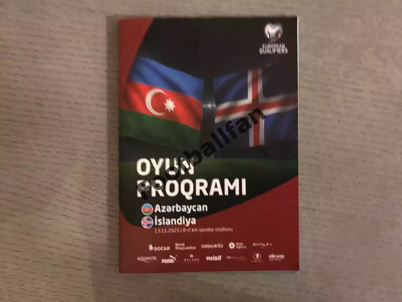 Азербайджан - Исландия 13.11.2025 ОРИГИНАЛ ! Не распечатка с сайта .