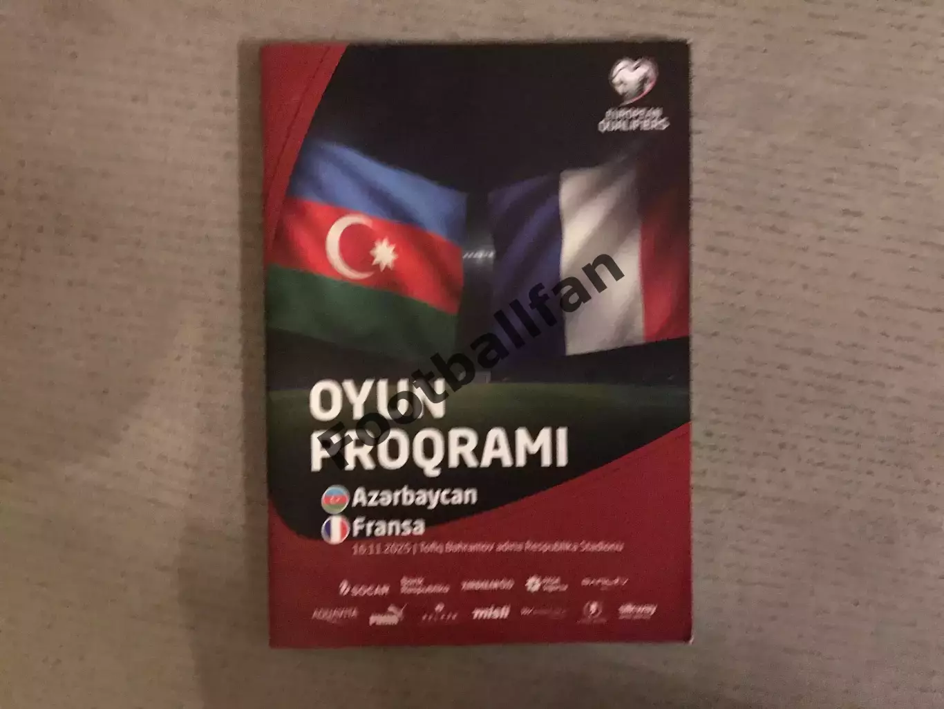 Азербайджан - Франция 16.11.2025 ОРИГИНАЛ ! Не распечатка с сайта .