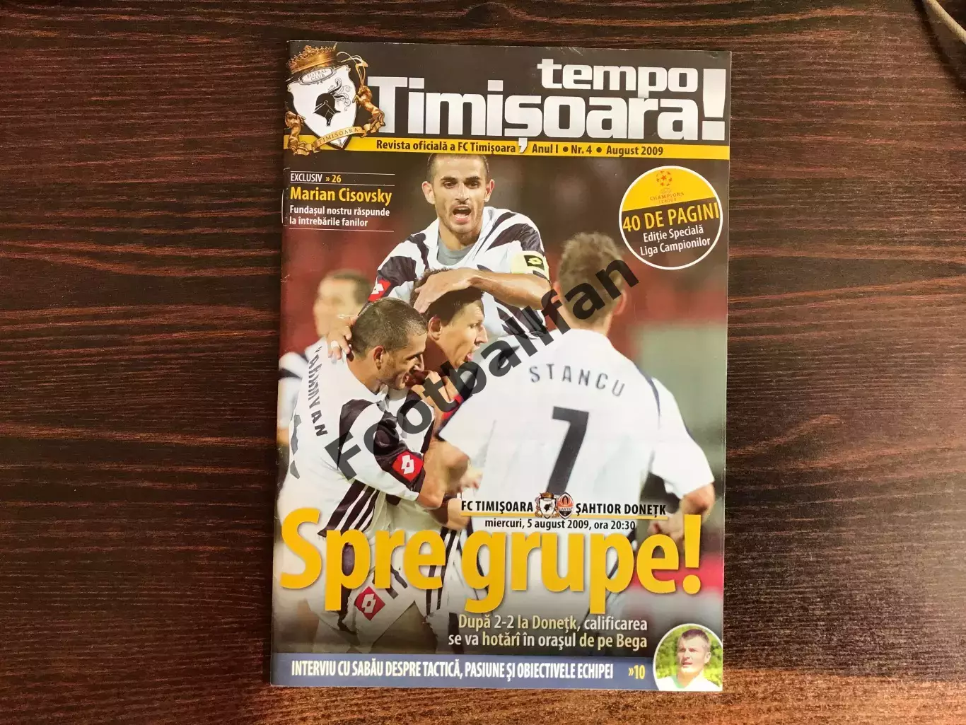 Тимишоара Румыния - Шахтер Донецк , Украина 05.08.2009