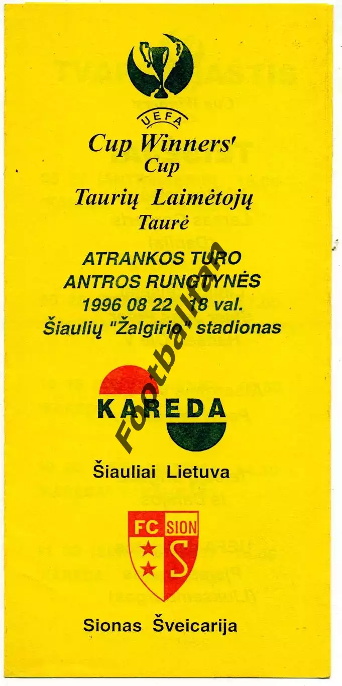 Кареда Шауляй , Литва - Сьон Швейцария 22.08.1996