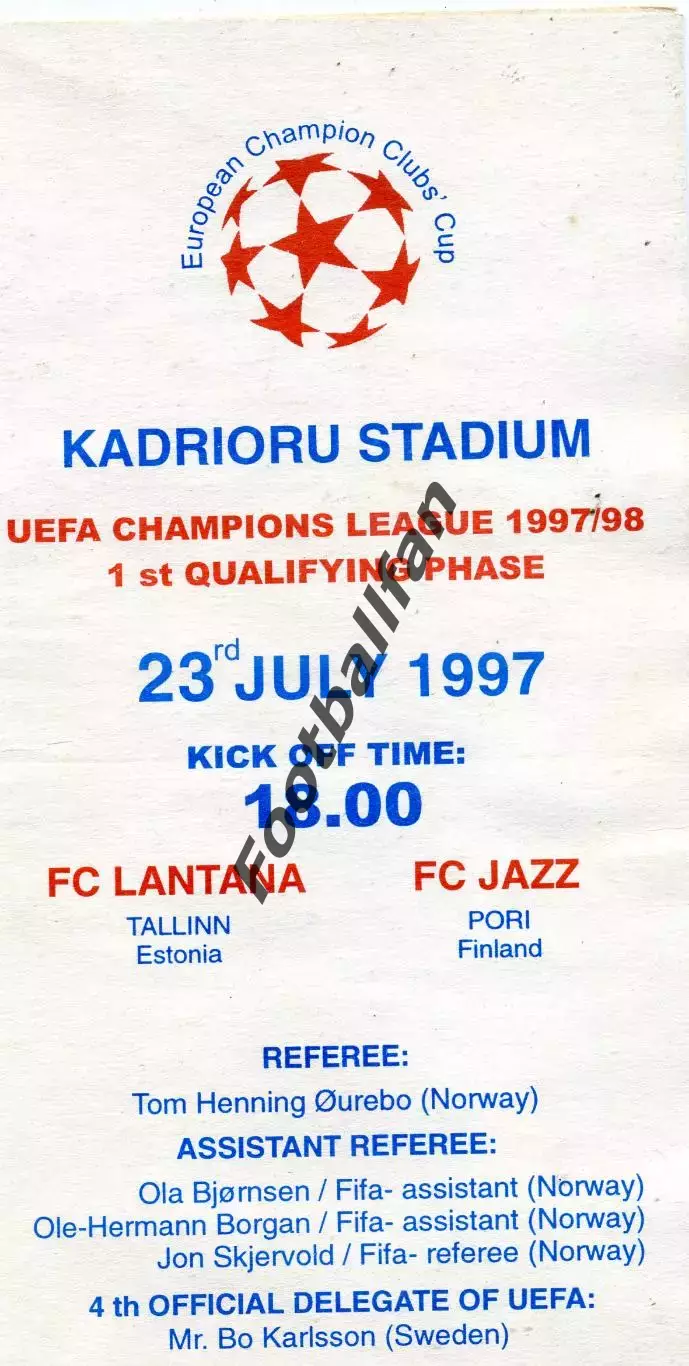 Лантана Таллинн , Эстония - Джазз Финляндия 23.07.1997