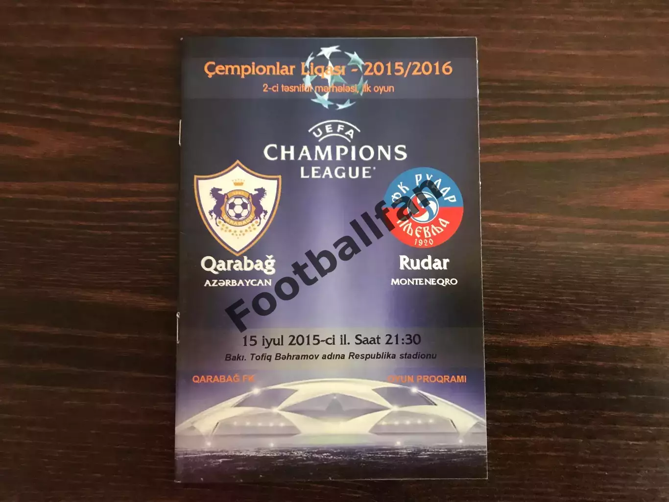 Карабах Агдам , Азербайджан - Рудар Плевля , Черногория 15.07.2015