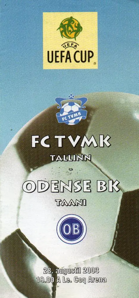 ТВМК Эстония - Оденсе Дания 2003