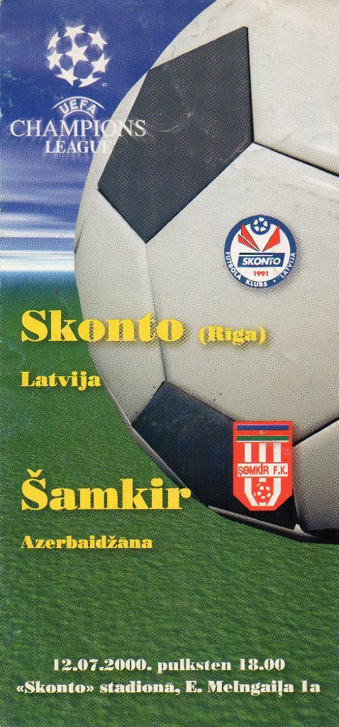 Сконто Рига Латвия - Шамкир Азербайджан 2000