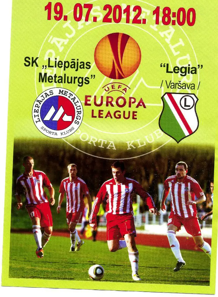 Металлург Лиепая Латвия - Легия Варшава Польша 2012