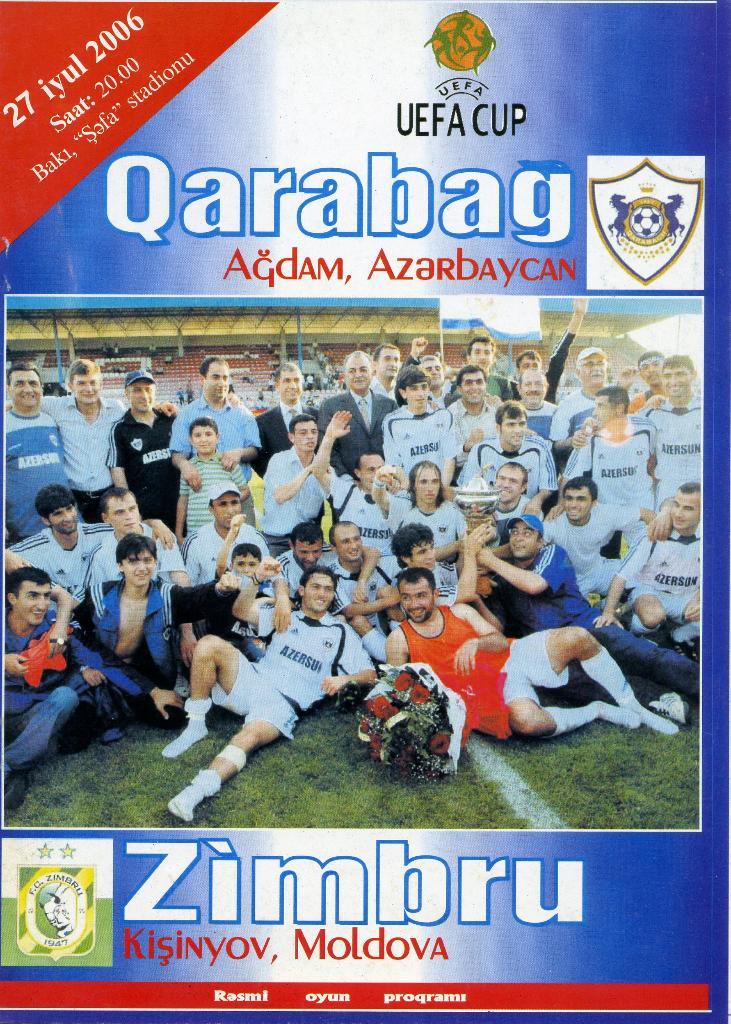 Карабах Агдам Азербайджан - Зимбру Кишинев Молдова 2006