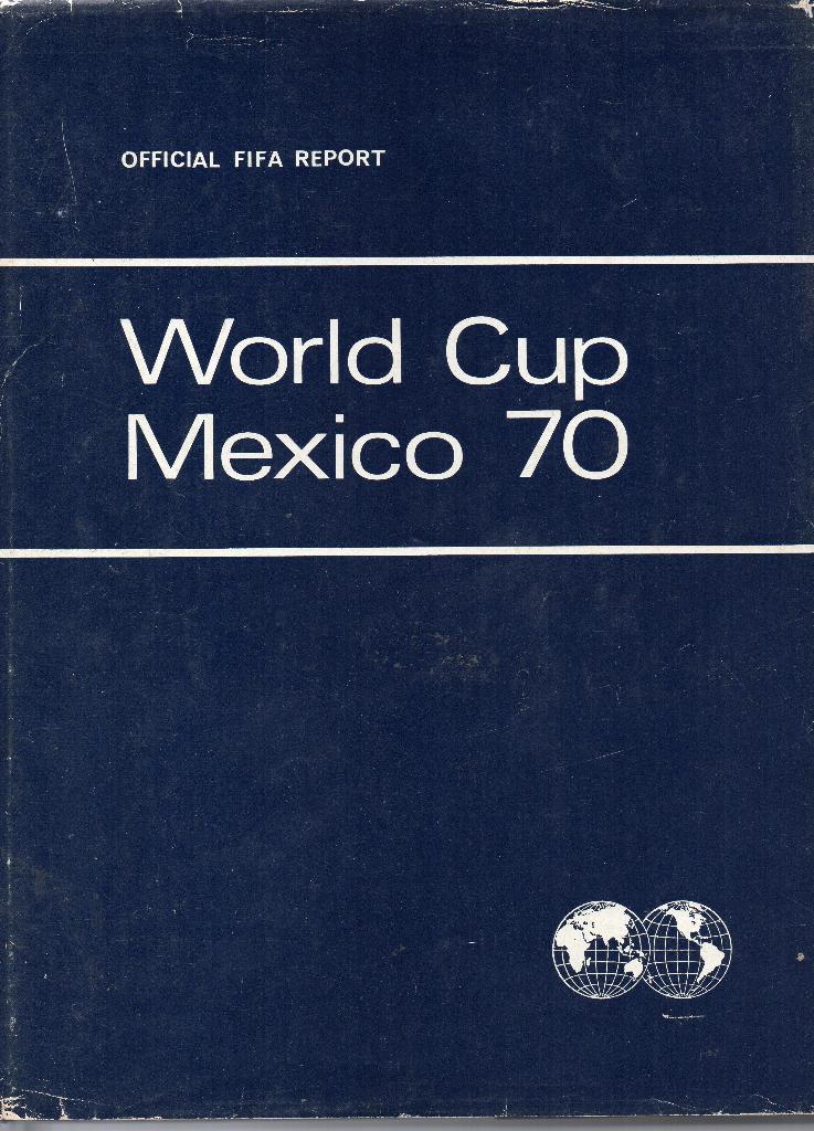 Official FIFA report Итоги чемпионата мира 1970 Месика