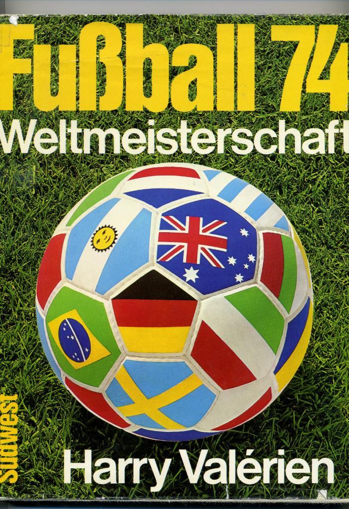 H.Valerien Чемпионат Мира 1974 в Германии .