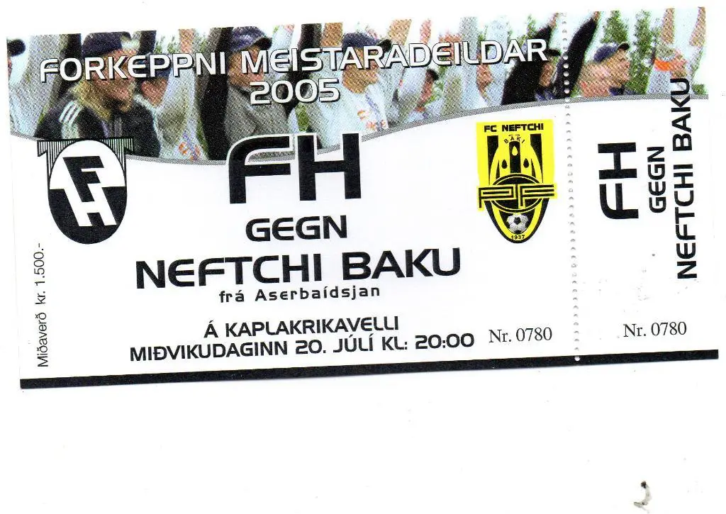 Хавнарфьордур Исландия - Нефтчи Баку , Азербайджан 2005 с контролем