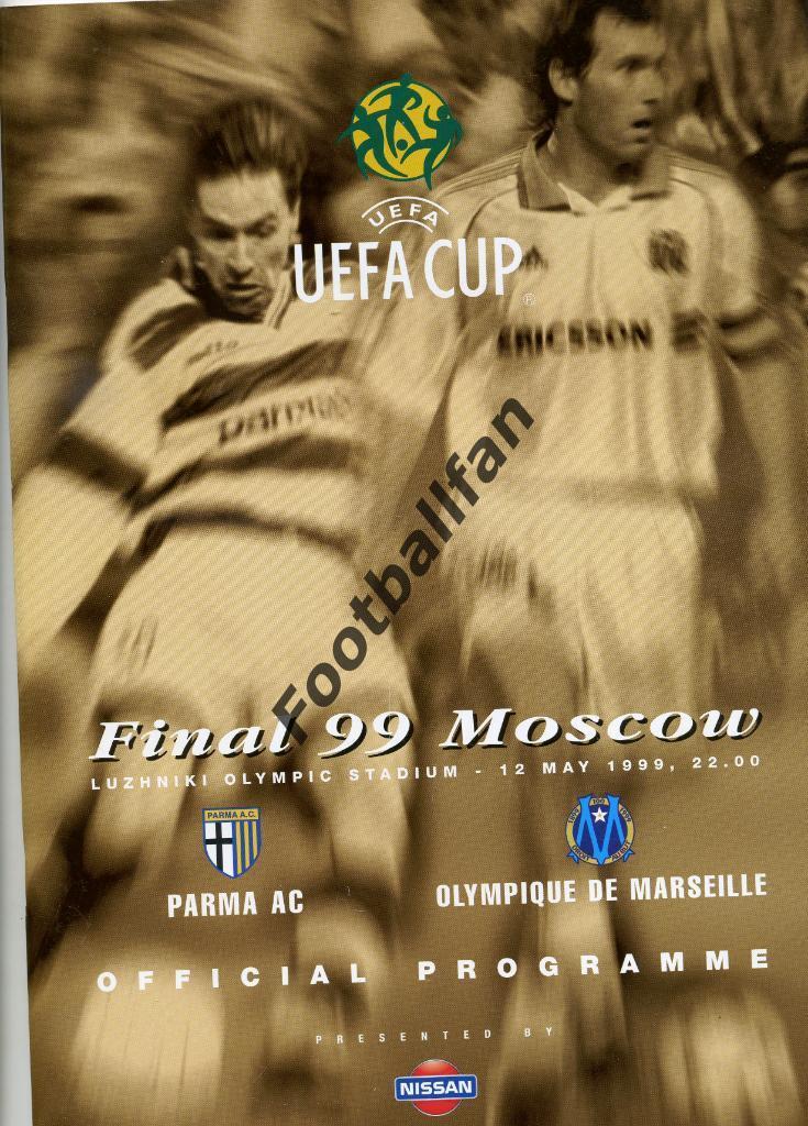 Парма Италия - Олимпик Марсель , Франция 1999 матч в Москва