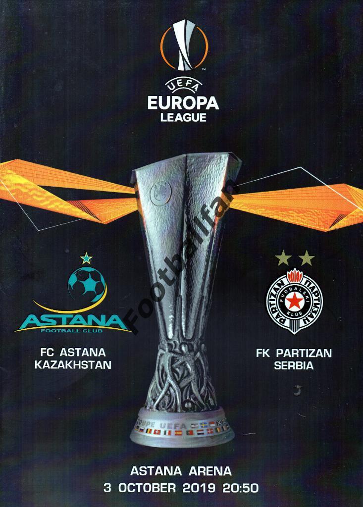 Астана Казахстан - Партизан Белград , Сербия 2019
