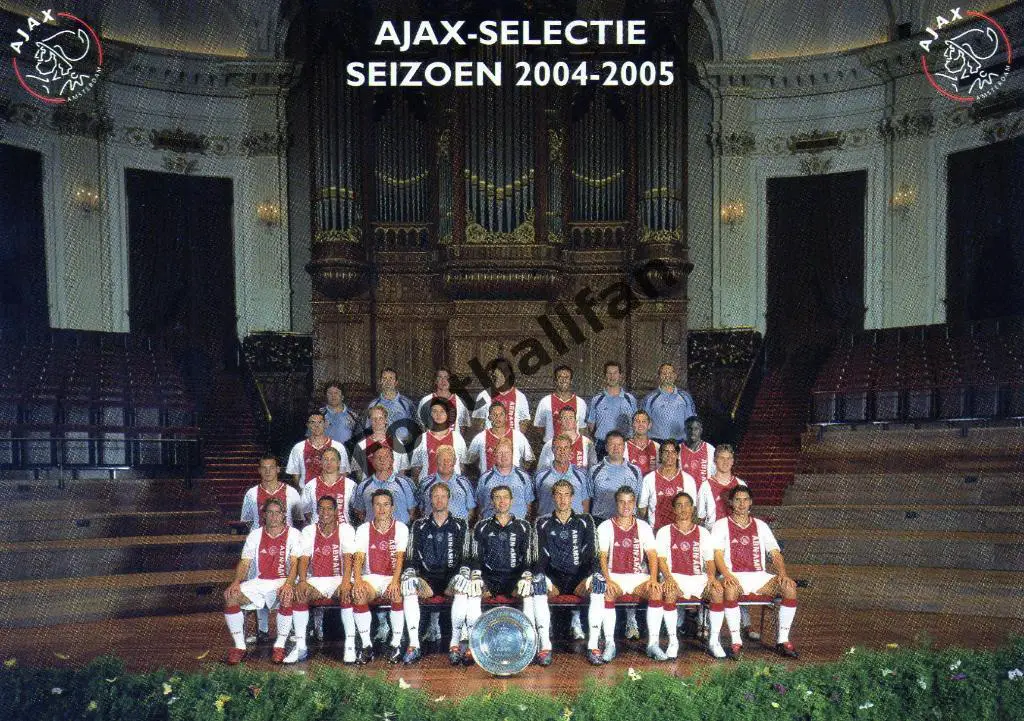 Открытка . Аякс Амстердам . Голландия ( Нидерланды ) . Сезон 2004 - 2005 год