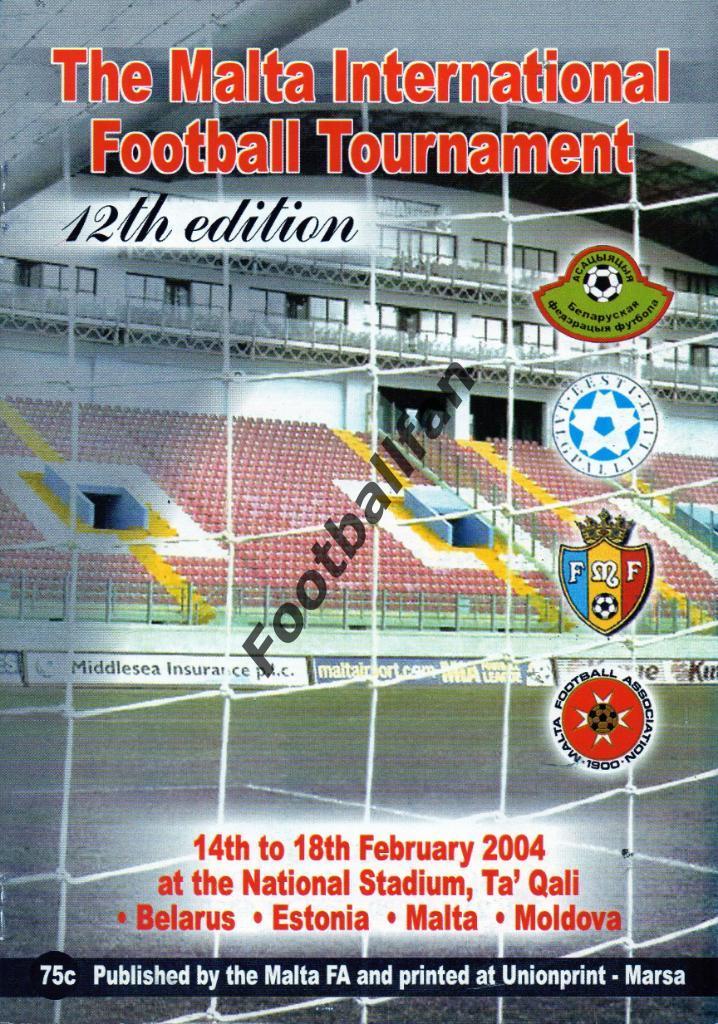 Турнир на Мальта 2004 ( Мальта , Беларусь , Эстония , Молдова )