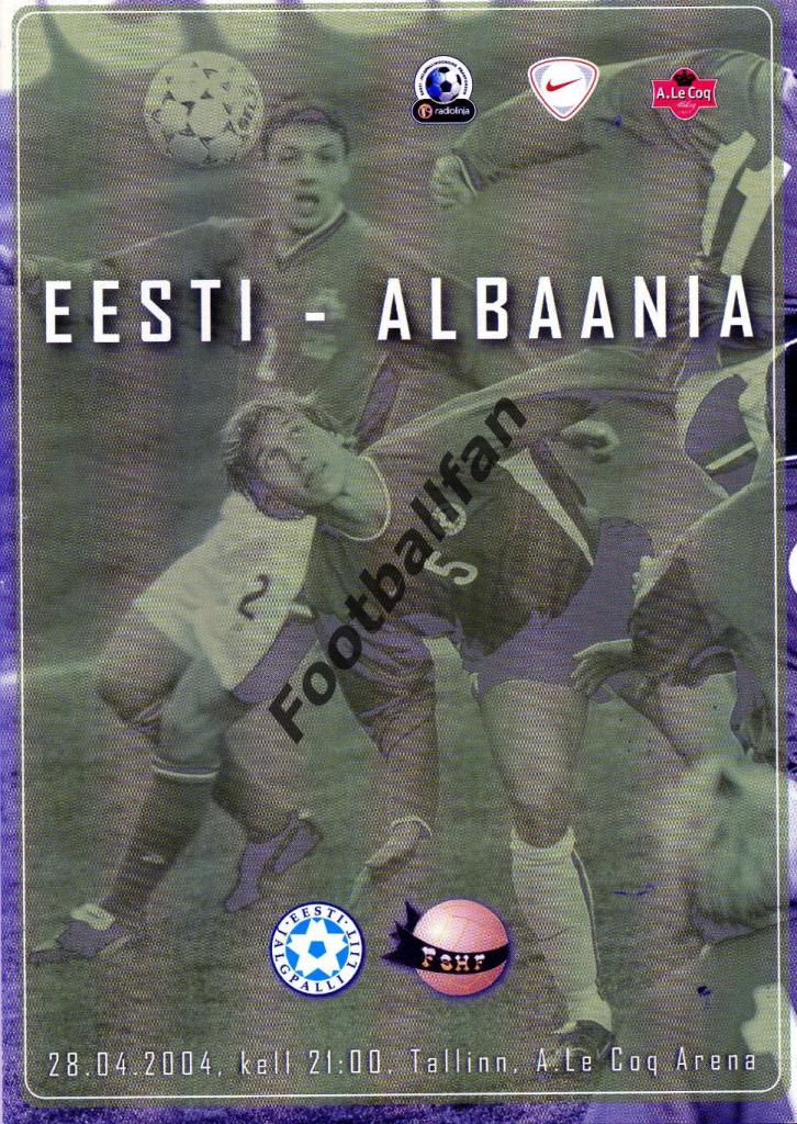 Эстония - Албания 28.04.2004