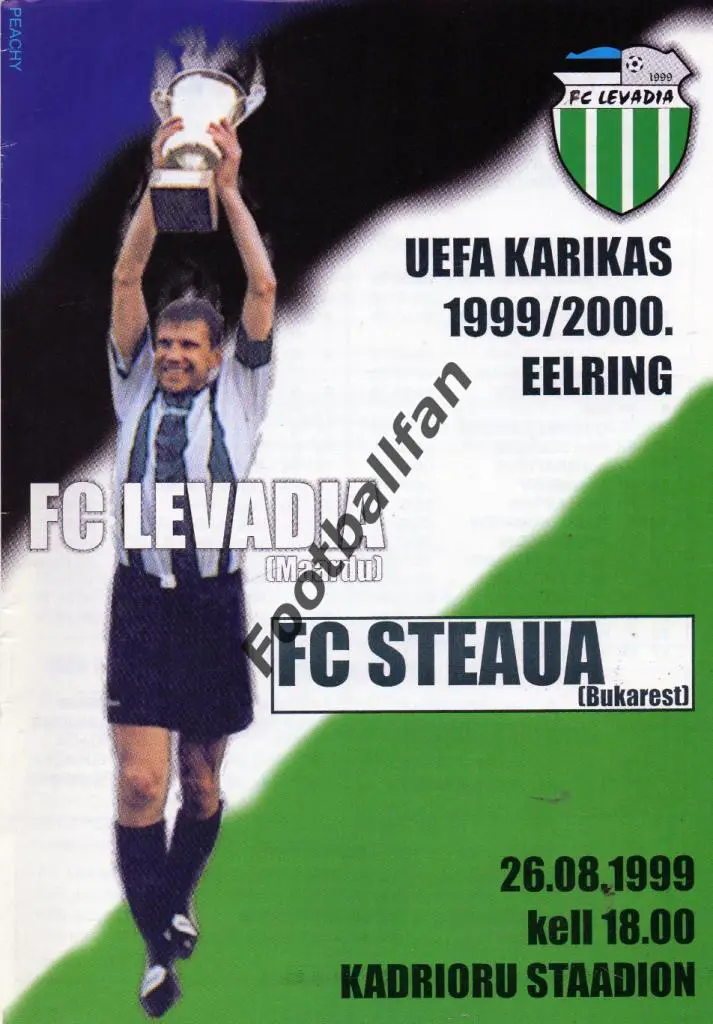 Левадия Таллинн , Эстония - Стяуа Бухарест , Румыния 1999