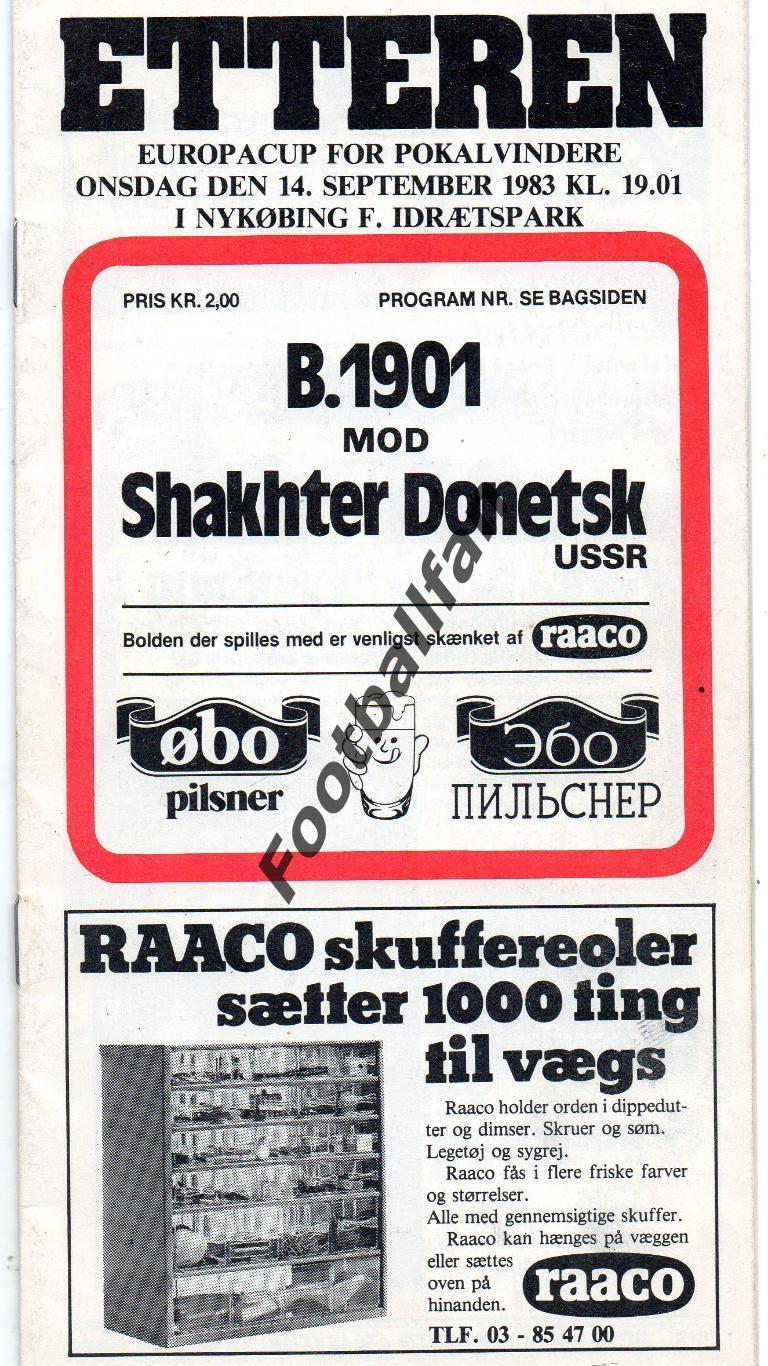 Б 1901 Нюкебинг , Дания - Шахтер Донецк , СССР 1983