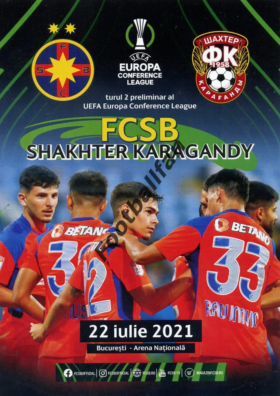 ФСКБ ( Стяуа ) Бухарест , Румыния - Шахтер Караганда , Казахстан 21.07.2021