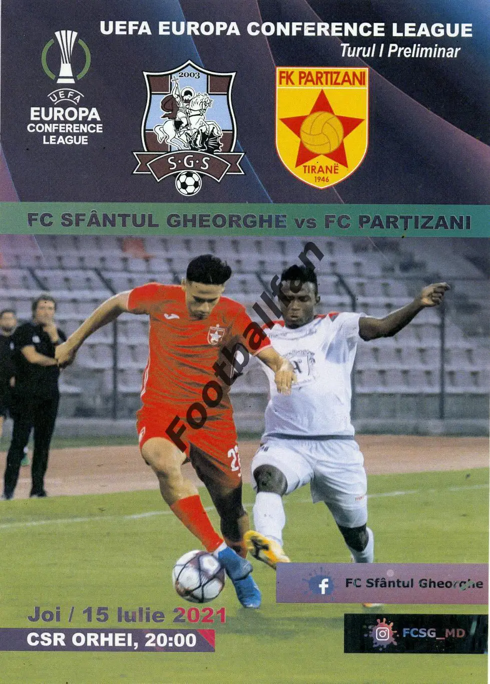 Сфынтул Георге Кишинев , Молдова - Партизани Тирана , Албания 15.07.2021