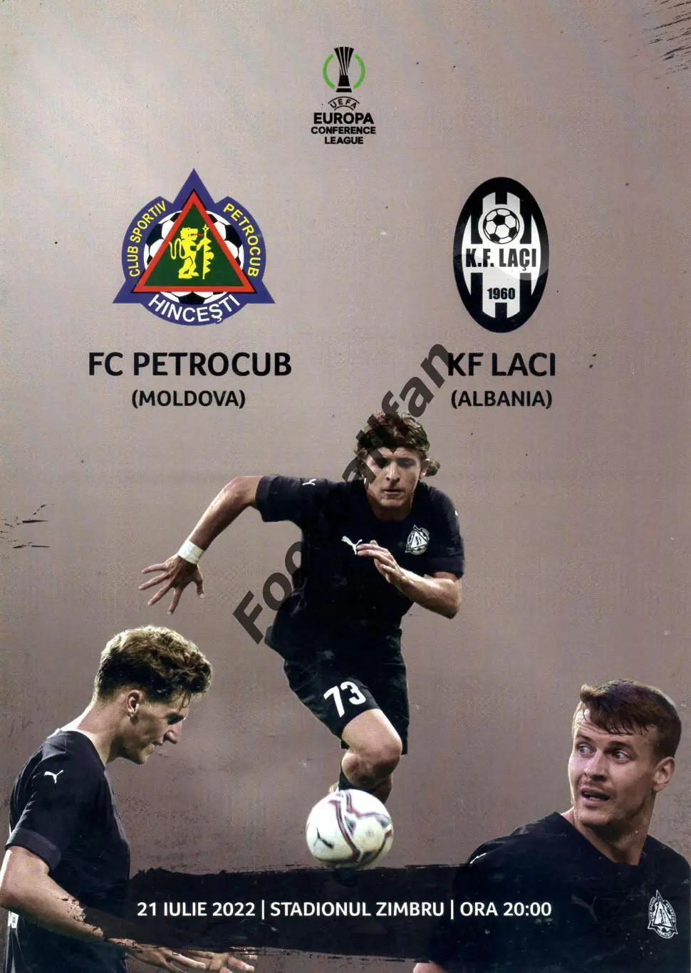 Петрокуб Кишинев , Молдова - Лачи Албания 21.07.2022.