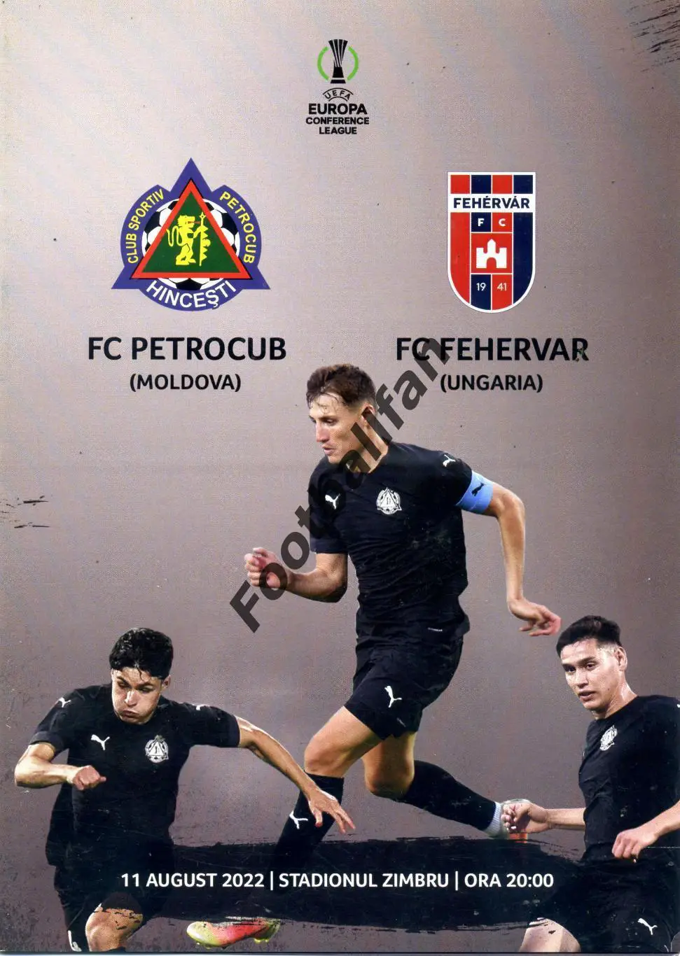 Петрокуб Кишинев , Молдова - Фехервар Венгрия 11.08.2022.