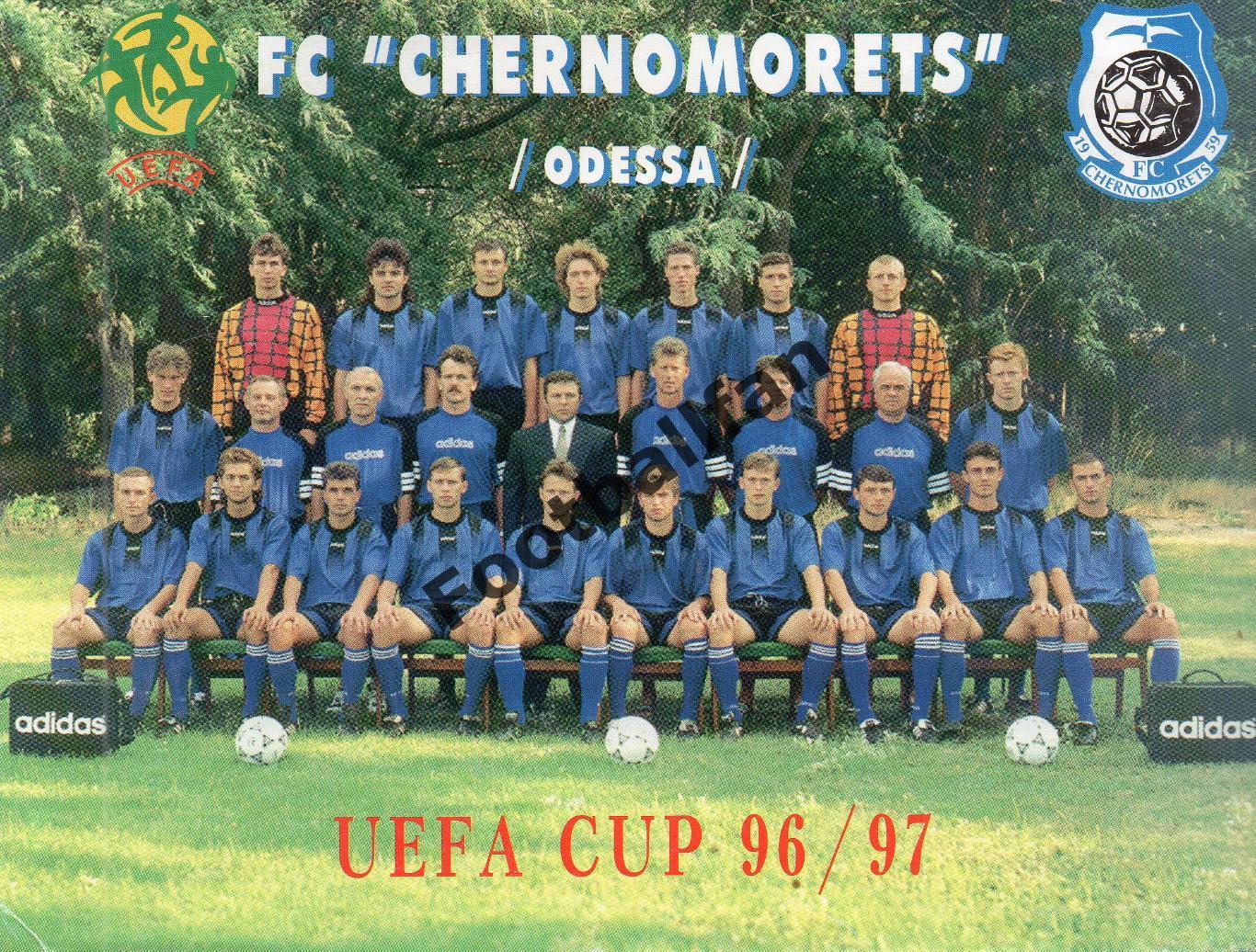 Черноморец Одесса . Сезон 1996 - 1997 . Кубок УЕФА .