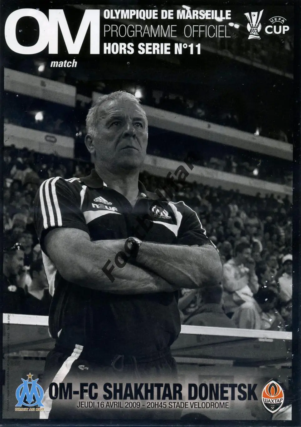 АКЦИЯ до 05.06 Олимпик Марсель , Франция - Шахтер Донецк , Украина 16.04.2009