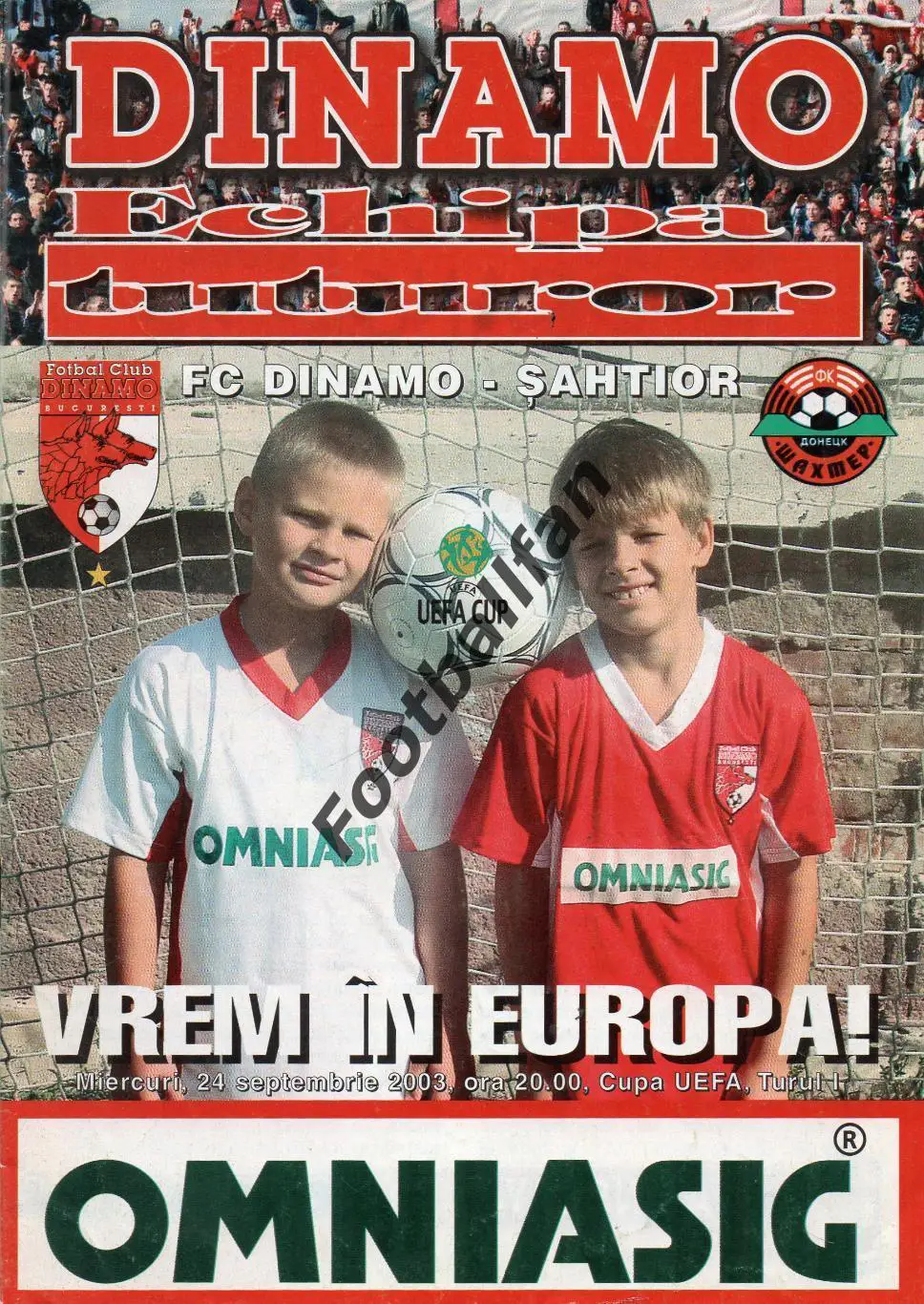 Динамо Бухарест , Румыния - Шахтер Донецк , Украина 24.09.2003