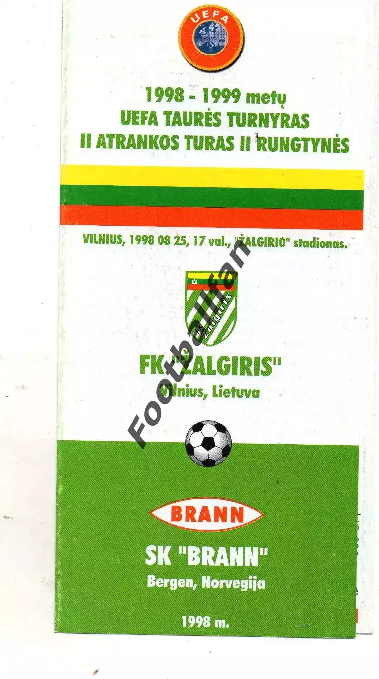 Жальгирис Вильнюс , Литва - Бранн Норвегтя 1998