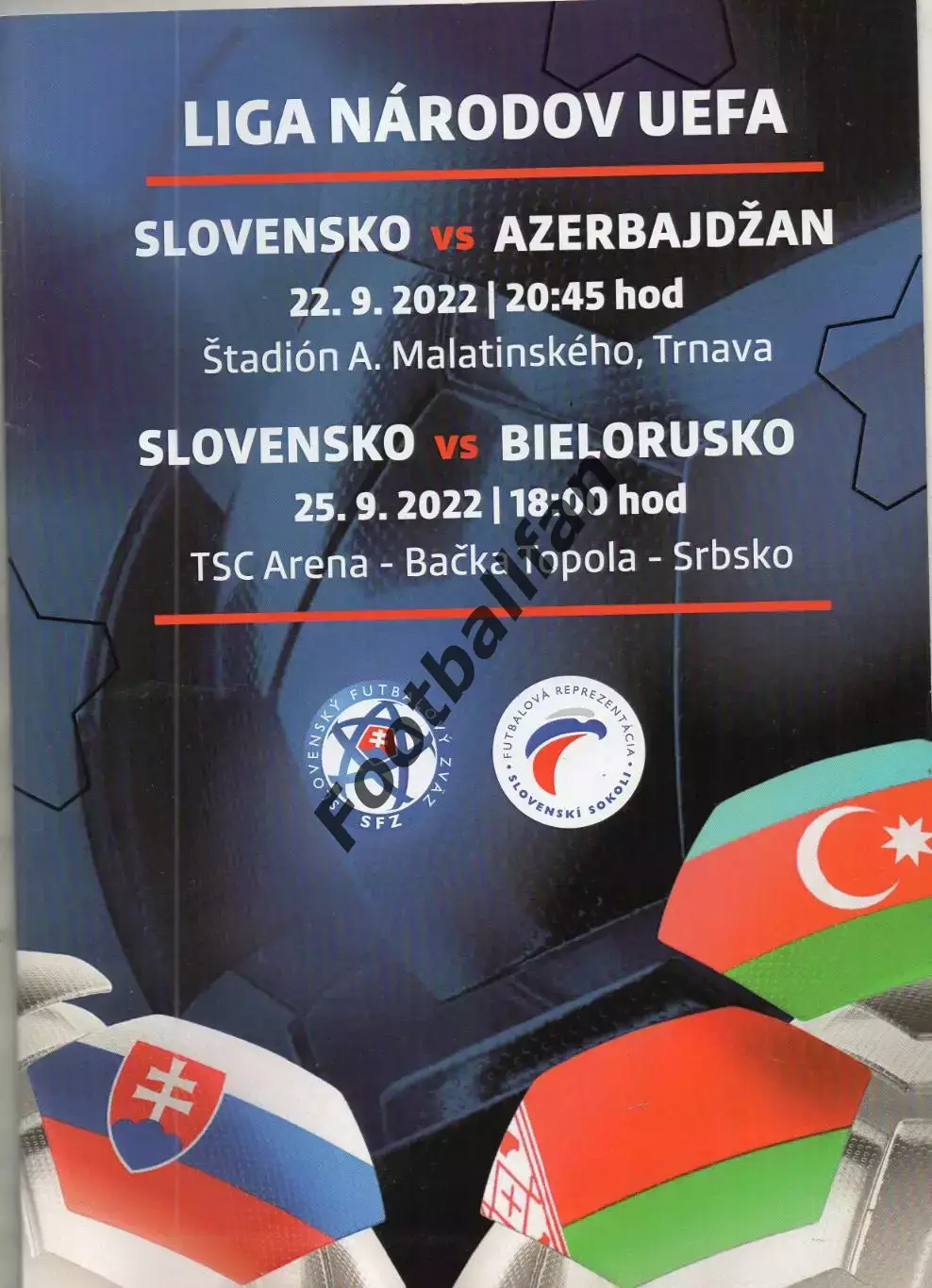 Словакия - Азербайджан 22.09. + Беларусь 25.09.2022