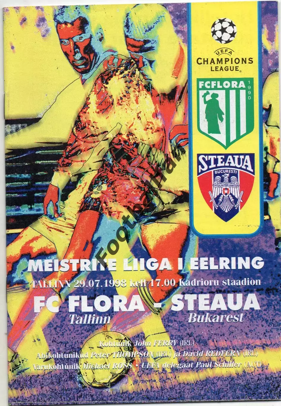 Флора Таллинн , Эстония - Стяуа Бухарест , Румыния 29.07.1998