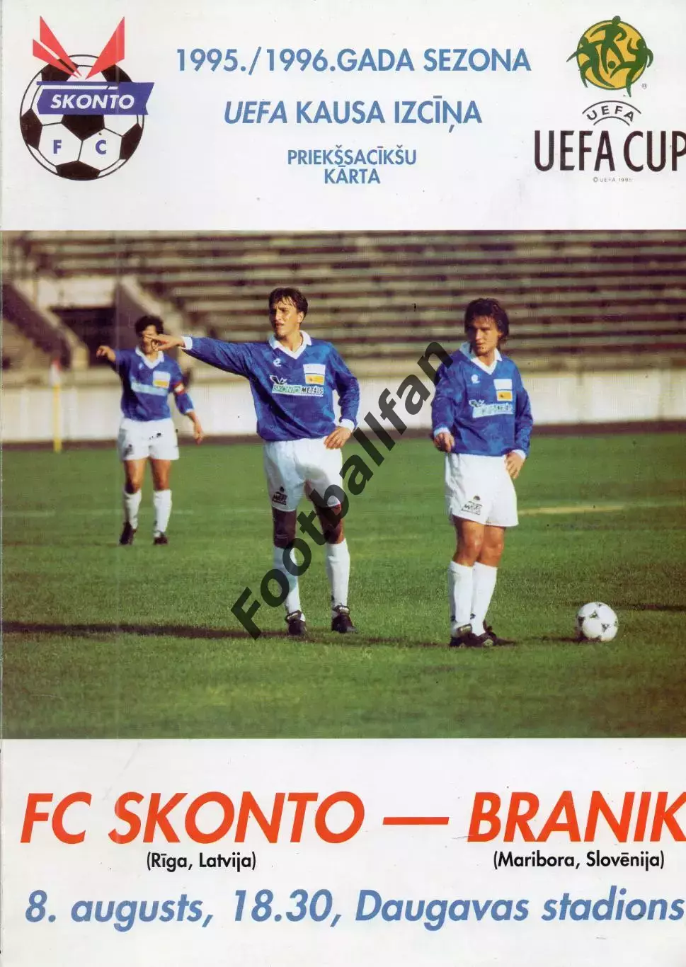 Сконто Рига , Латвия - Браник Марибор , Словения 08.08.1995
