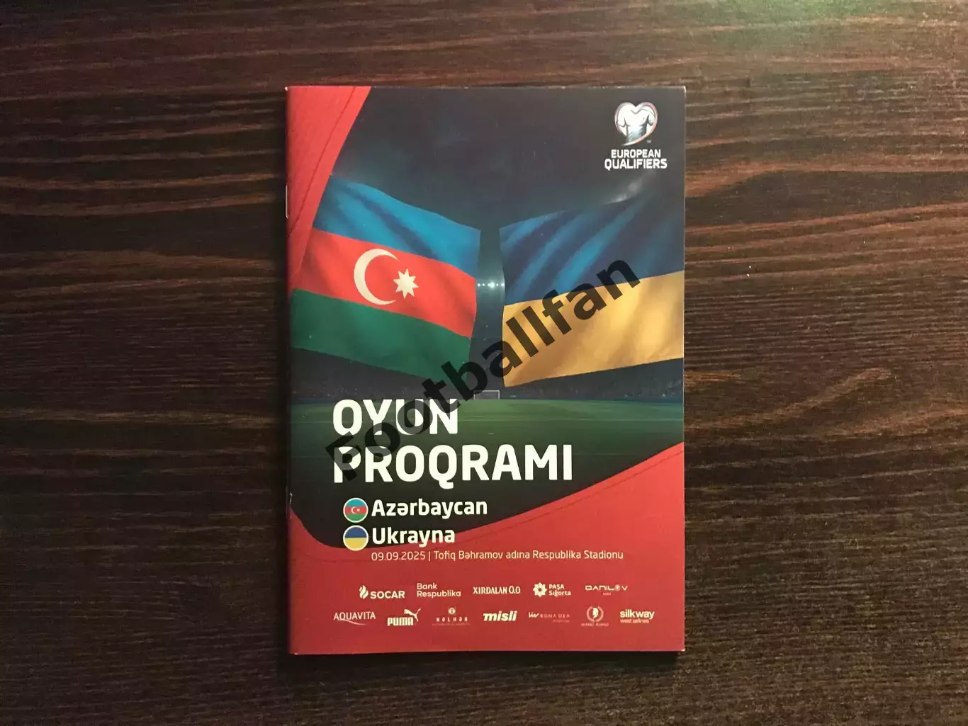 Азербайджан - Украина 09.09.2025 ОФИЦИАЛЬНАЯ ПРОГРАММА. ОРИГИНАЛ . 56 стр .