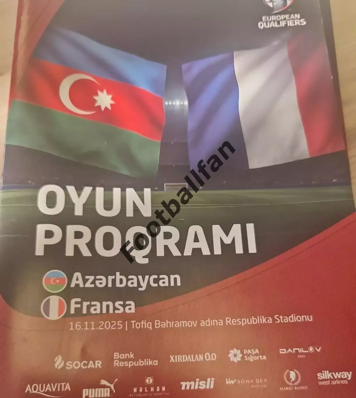 Азербайджан - Франция 16.11.2025 ОРИГИНАЛ ! Не распечатка с сайта .