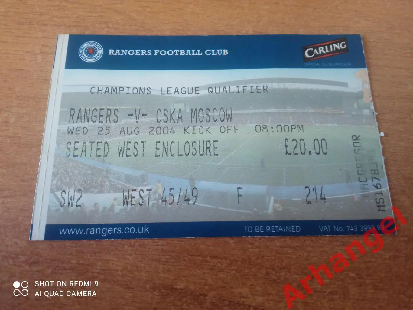 Билет:25.08.2004 ЛЧ Глазго Рейнджерс(Шотландия)-ЦСКА(Москва)