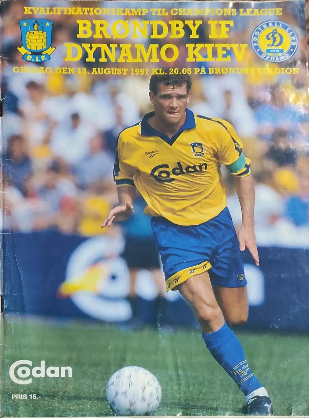 Брондбю Дания-Динамо Киев Украина.13.08.1997.Лига Чемпионов.