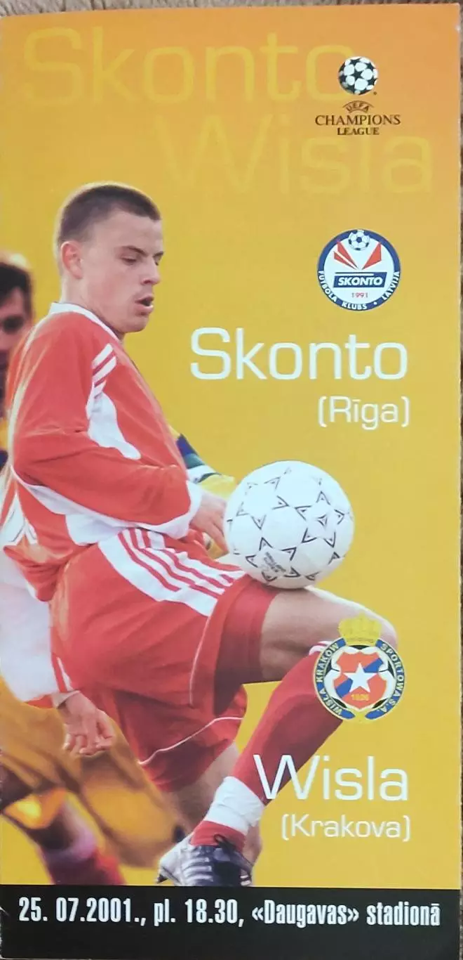 Сконто Латвия-Висла Польша.25.07.2001.Лига Чемпионов.