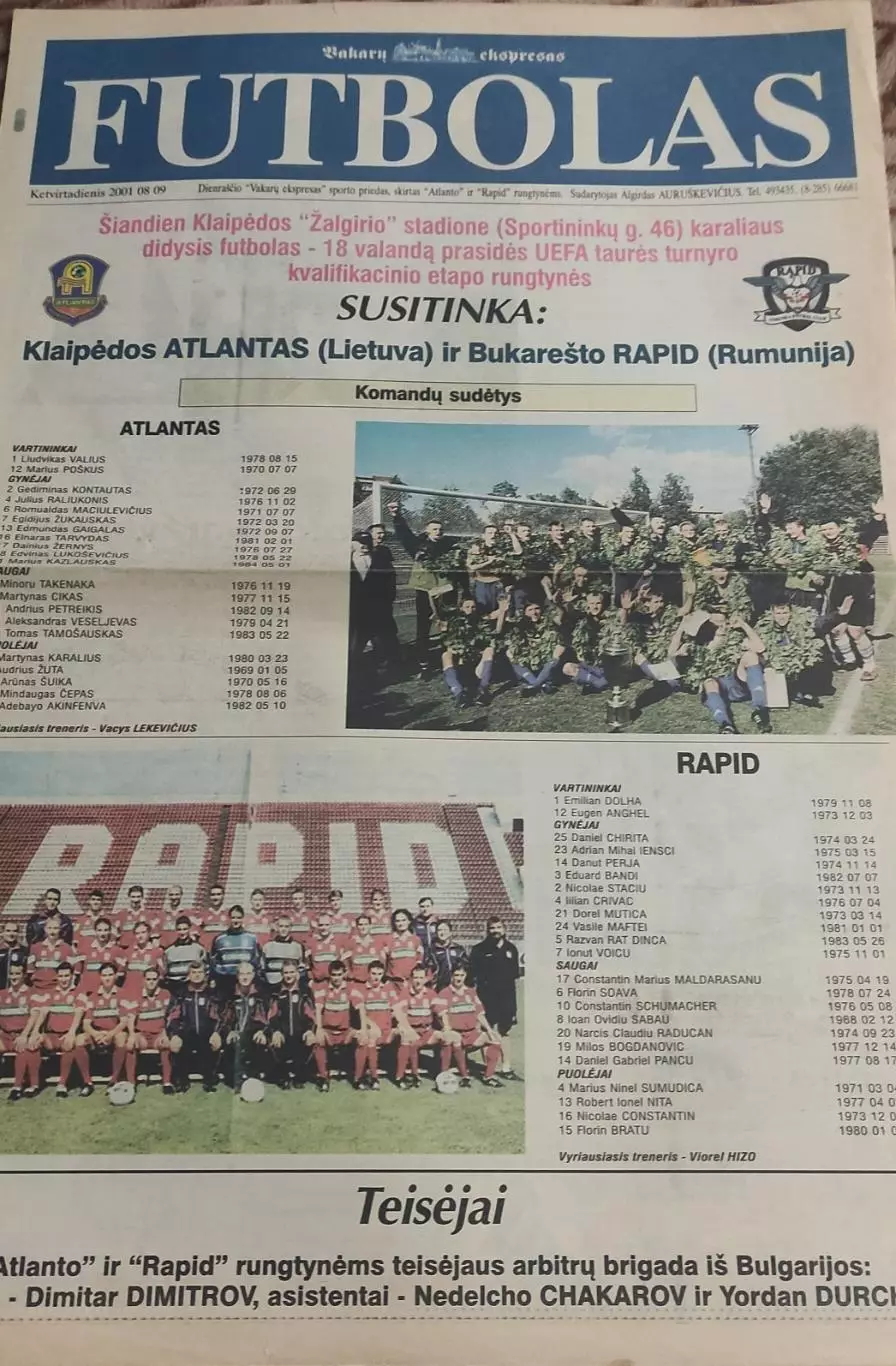 Атлантас Литва-Рапид Румыния.9.08.2001.Кубок УЕФА.
