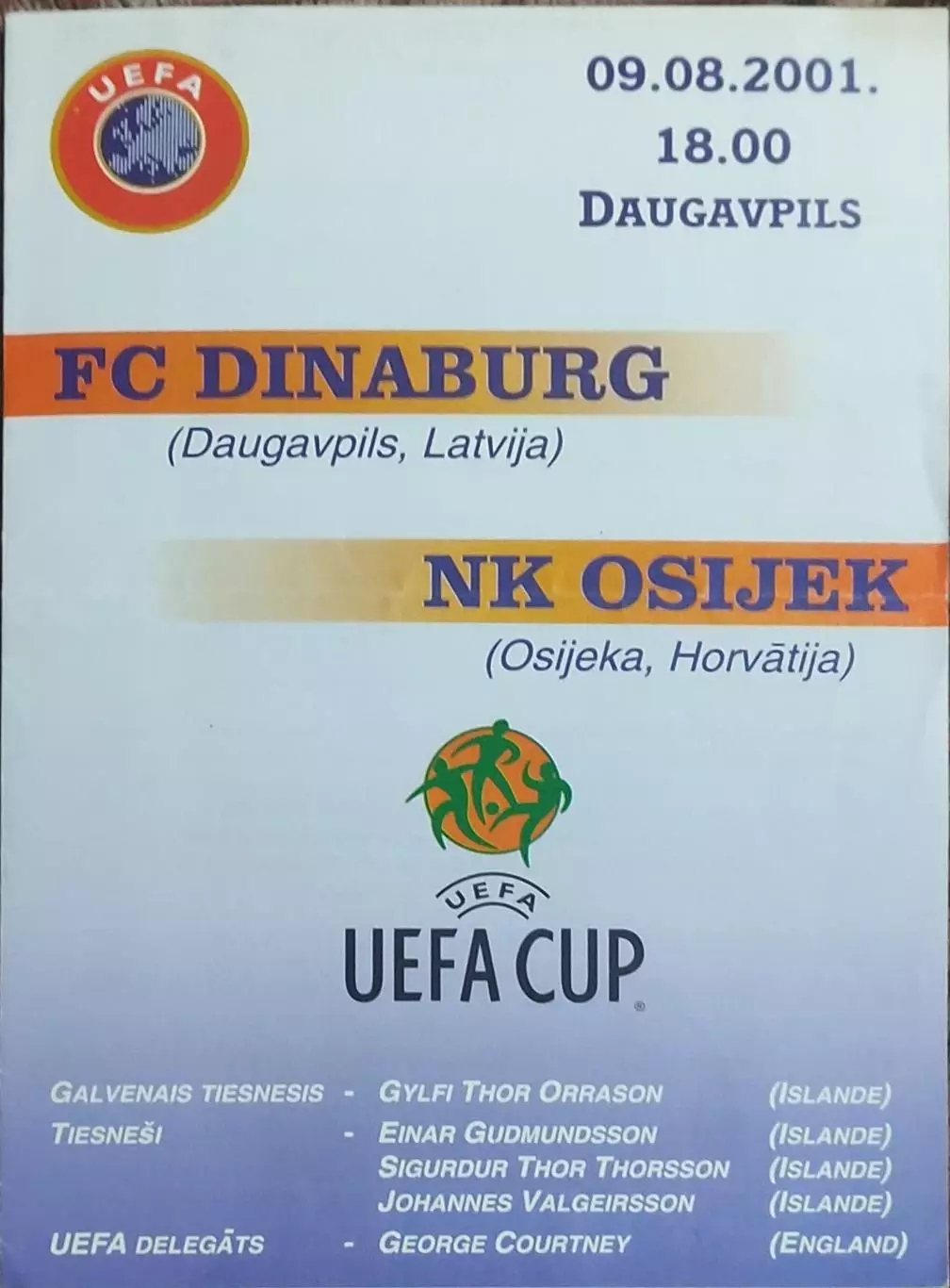 Динабург Латвия-Осиек Хорватия.9.08.2001.Кубок УЕФА.
